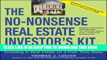 [Read PDF] The No-Nonsense Real Estate Investor s Kit: How You Can Double Your Income By Investing