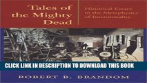 [PDF] Tales of the Mighty Dead: Historical Essays in the Metaphysics of Intentionality Full Online