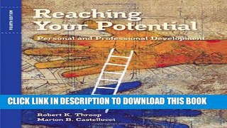 [BOOK] PDF Reaching Your Potential: Personal and Professional Development (Textbook-specific CSFI)