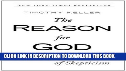 [BOOK] PDF The Reason for God: Belief in an Age of Skepticism Collection BEST SELLER