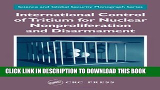 [DOWNLOAD] PDF International Control of Tritium for Nuclear Nonproliferation and Disarmament: 4