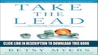 [BOOK] PDF Take the Lead: Motivate, Inspire, and Bring Out the Best in Yourself and Everyone