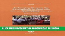 [DOWNLOAD] PDF Exchanging Weapons for Development in Cambodia: An Assessment of Different Weapon