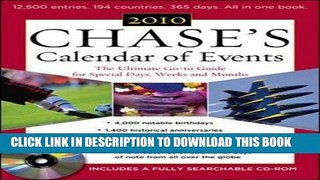 [DOWNLOAD] PDF Chase s Calendar of Events 2010: The Ultimate Go-to Guide for Special Days, Weeks