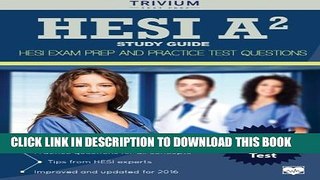 [DOWNLOAD] PDF HESI A2 Study Guide: HESI Exam Prep and Practice Test Questions Collection BEST