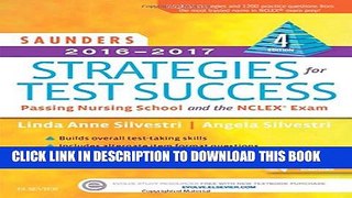 [DOWNLOAD] PDF Saunders 2016-2017 Strategies for Test Success: Passing Nursing School and the
