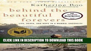[BOOK] PDF Behind the Beautiful Forevers: Life, Death, and Hope in a Mumbai Undercity New BEST