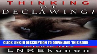 [PDF] Thinking of Declawing?: Reasons   Complications  Alternatives Popular Collection