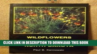 [PDF] North Dakota Wildflowers Full Online