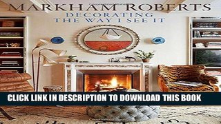 [PDF] Decorating the Way I See It Popular Online