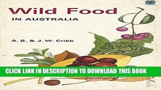 [PDF] Wild Food in Australia Popular Collection