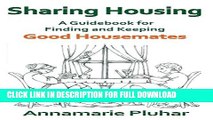 [PDF] Sharing Housing: A Guidebook for Finding and Keeping Good Housemates Popular Online