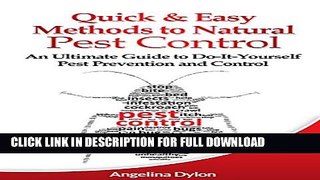 [PDF] Quick and Easy Methods to Natural Pest Control: An Ultimate Guide to Do-It-Yourself Pest