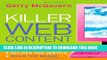 [Read PDF] Killer Web Content: Make the Sale, Deliver the Service, Build the Brand Download Free