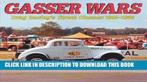 [BOOK] PDF Gasser Wars: Drag Racing s Street Classics: 1955-1968 New BEST SELLER
