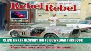 [BOOK] PDF Rebel Rebel: Breadvan: The Most Recognizable Ferrari in the World Collection BEST SELLER