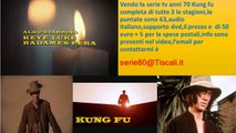 Kung Fu serie televiisva completa in DVD - ITA
