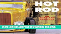 [BOOK] PDF Hot Rods: An American Original Collection BEST SELLER