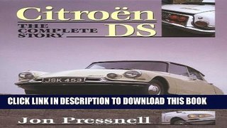 [DOWNLOAD] PDF Citroen DS: The Complete Story New BEST SELLER