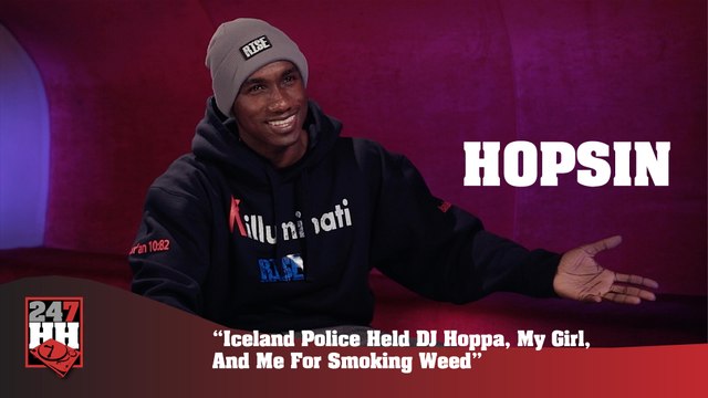 Hopsin - Iceland Police Held DJ Hoppa, My Girl, And Me For Smoking Weed (247HH Wild Tour Stories) (247HH Wild Tour Stories)