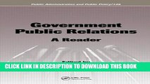 [Read PDF] Government Public Relations: A Reader (Public Administration and Public Policy) Ebook