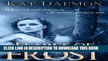 [PDF] FREE Flames of Frost: Dragon Shifter Fantasy (The Marriage of Fire and Water Book 2)