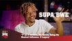 Supa Bwe - F*ck It Moment, My Family Being My Musical Influence, & Legacy (247HH Exclusive) (247HH Exclusive)
