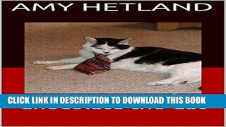 [PDF] The Story of Chocolate the Cat Popular Collection
