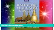 Must Have  Bangkok, Thailand   Beyond (Travel Adventures)  READ Ebook Full Ebook
