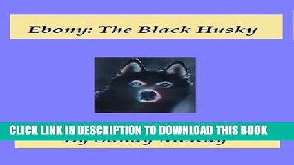 [PDF] Ebony: The Black Husky (Far Flung Scots) Popular Collection