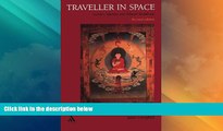 Big Deals  Traveller in Space: Gender, Identity and Tibetan Buddhism  Full Read Most Wanted