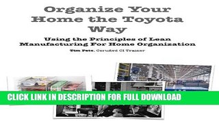 [PDF] Organize Your Home the Toyota Way - Using the principles of Lean Manufacturing for home
