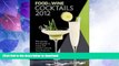 EBOOK ONLINE  FOOD   WINE Cocktails 2012  GET PDF
