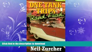 EBOOK ONLINE  One Tank Trips Road Food  GET PDF