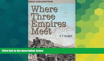 Full [PDF]  Where Three Empires Meet: A Narrative of Recent Travel in kashmir, Western Tibet,