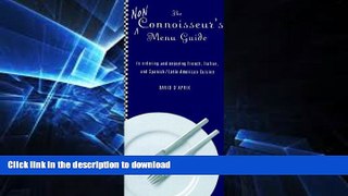 FAVORITE BOOK  The Living Language Non-Connoisseur s Menu Guide: to Ordering and Enjoying French,