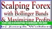 [PDF] Scalping Forex with Bollinger Bands and Maximizing Profits Full Online