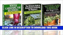 [PDF] Gardening Box Set #11: Greenhouse Gardening for Beginners   The Ultimate Guide to Raised Bed