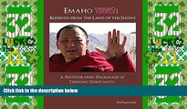 Big Deals  Emaho Tibet!: Blessings from the Land of the Snows  Best Seller Books Most Wanted
