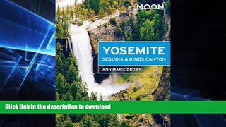 READ  Moon Yosemite, Sequoia   Kings Canyon (Moon Handbooks)  PDF ONLINE