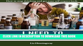 [PDF] I Need To Stop Drinking! Popular Colection