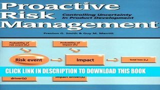 [PDF] Proactive Risk Management: Controlling Uncertainty in Product Development Full Online