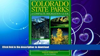 READ  Colorado State Parks: A Complete Recreation Guide FULL ONLINE