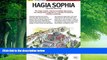 Big Deals  Hagia Sophia (St. Sophia Church - Ayasofya Museum) in Istanbul  Best Seller Books Best