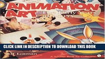 [PDF] Animation Art: The Early Years, 1911-1953 (Schiffer Book for Collectors) Popular Collection