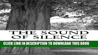 [PDF] The Sound of Silence Full Online