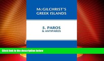 Big Deals  Paros   Antiparos (Mcgilchrist s Greek Islands)  Best Seller Books Most Wanted