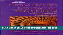 [PDF] Putting Healthcare Promises Into Practice: Strategies for Empowerment and Innovation in