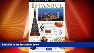 Big Deals  Eyewitness Travel Guide to Istanbul  Best Seller Books Best Seller