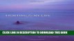 [PDF] Fighting for My Life: Finding Hope and Serenity on Martha s Vineyard Full Online